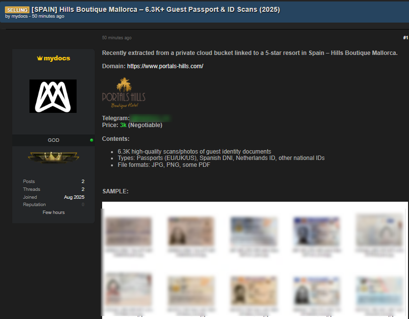 HackManac (@h4ckmanac) on Twitter photo 🚨Data Breach Alert‼️
🇪🇸Spain - Hills Boutique Mallorca
The threat actor known as "mydocs" claims to have breached a private cloud bucket associated with the 5-star Spanish resort Hills Boutique Mallorca. 
The attacker is offering for sale over 6,300 high-quality scans and 🚨Data Breach Alert‼️
🇪🇸Spain - Hills Boutique Mallorca
The threat actor known as "mydocs" claims to have breached a private cloud bucket associated with the 5-star Spanish resort Hills Boutique Mallorca. 
The attacker is offering for sale over 6,300 high-quality scans and