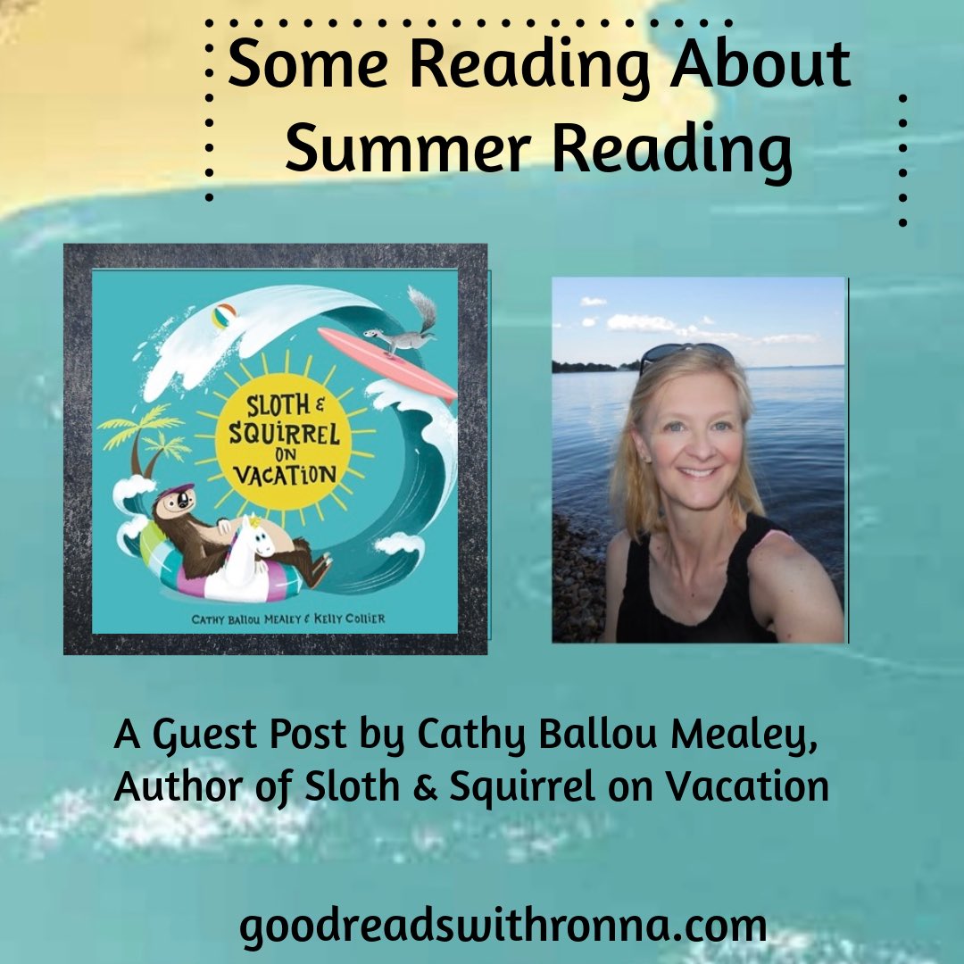 GoodReadsWithRonna📚 (@goodreadsronna) on Twitter photo Cathy Ballou Mealey, our fab former reviewer + author of humorous children’s books, offers her take on Some Reading About Summer Reading using her latest, Sloth & Squirrel on Vacation as one example. Art by Kelly Collier.
<a href="/KidsCanPress/">kidscanpress</a>
wp.me/p3X25n-bhf
#childrensbooks Cathy Ballou Mealey, our fab former reviewer + author of humorous children’s books, offers her take on Some Reading About Summer Reading using her latest, Sloth & Squirrel on Vacation as one example. Art by Kelly Collier.
<a href="/KidsCanPress/">kidscanpress</a>
wp.me/p3X25n-bhf
#childrensbooks