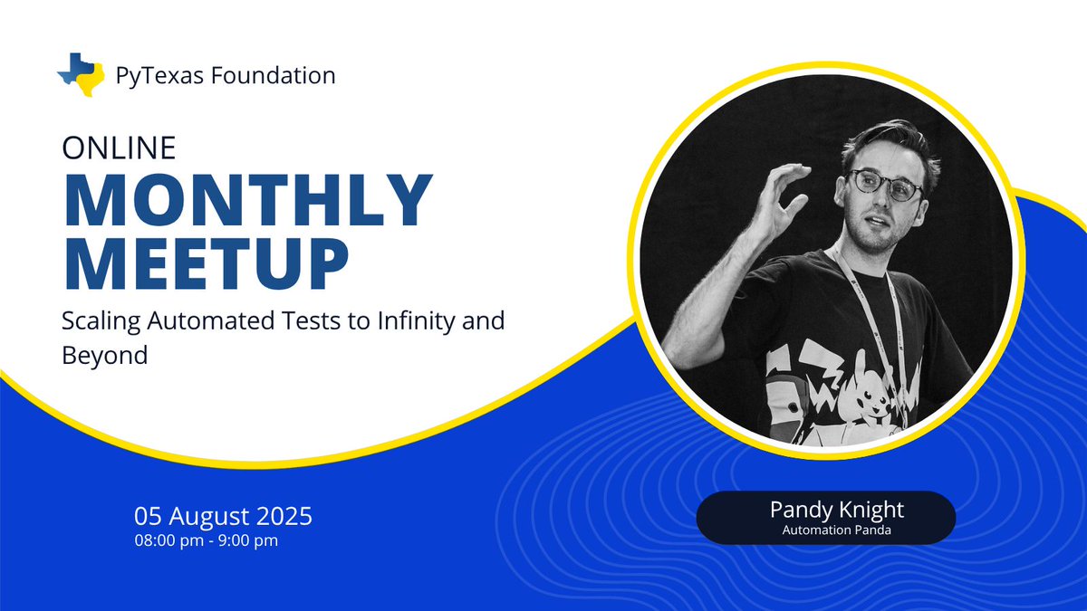 pytexas's tweet image. Join us TONIGHT for our Monthly Meetup as our best good friend @automationpanda presents his talk Scaling Automated Tests to Infinity and Beyond!
We'll be streaming live in our Discord Server! Info below ⬇️