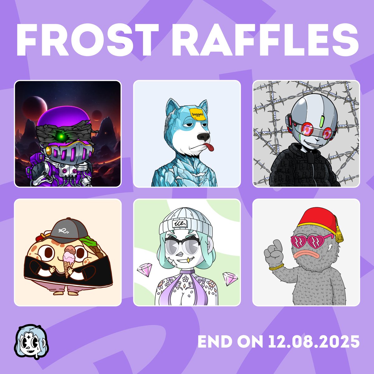 Ice Girlz (@icegirlznft) on Twitter photo GMGM Ice Fam! New Frost Raffles on our dApp ❄️
👇 You can win NFTs from these amazing collections 👇
<a href="/SpaceSkellies/">✰𝕊𝕡𝕒𝕔𝕖 𝕊𝕜𝕖𝕝𝕝𝕚𝕖𝕤✰</a> (Evil Skellies)
<a href="/rektdogs/">Rekt Dogs</a>
<a href="/BrozoNFT/">BROZO</a>
<a href="/TheTacoTribe/">Taco Tribe ༼ ง ⊙ᴗ⊙。༽ง 🌮</a>
<a href="/IceGirlzNFT/">Ice Girlz</a>
<a href="/FuzzyFeins/">FUZZY FEINS</a>
⌛️ The raffles end on the 12th of August
🍀 Good luck y'all GMGM Ice Fam! New Frost Raffles on our dApp ❄️
👇 You can win NFTs from these amazing collections 👇
<a href="/SpaceSkellies/">✰𝕊𝕡𝕒𝕔𝕖 𝕊𝕜𝕖𝕝𝕝𝕚𝕖𝕤✰</a> (Evil Skellies)
<a href="/rektdogs/">Rekt Dogs</a>
<a href="/BrozoNFT/">BROZO</a>
<a href="/TheTacoTribe/">Taco Tribe ༼ ง ⊙ᴗ⊙。༽ง 🌮</a>
<a href="/IceGirlzNFT/">Ice Girlz</a>
<a href="/FuzzyFeins/">FUZZY FEINS</a>
⌛️ The raffles end on the 12th of August
🍀 Good luck y'all