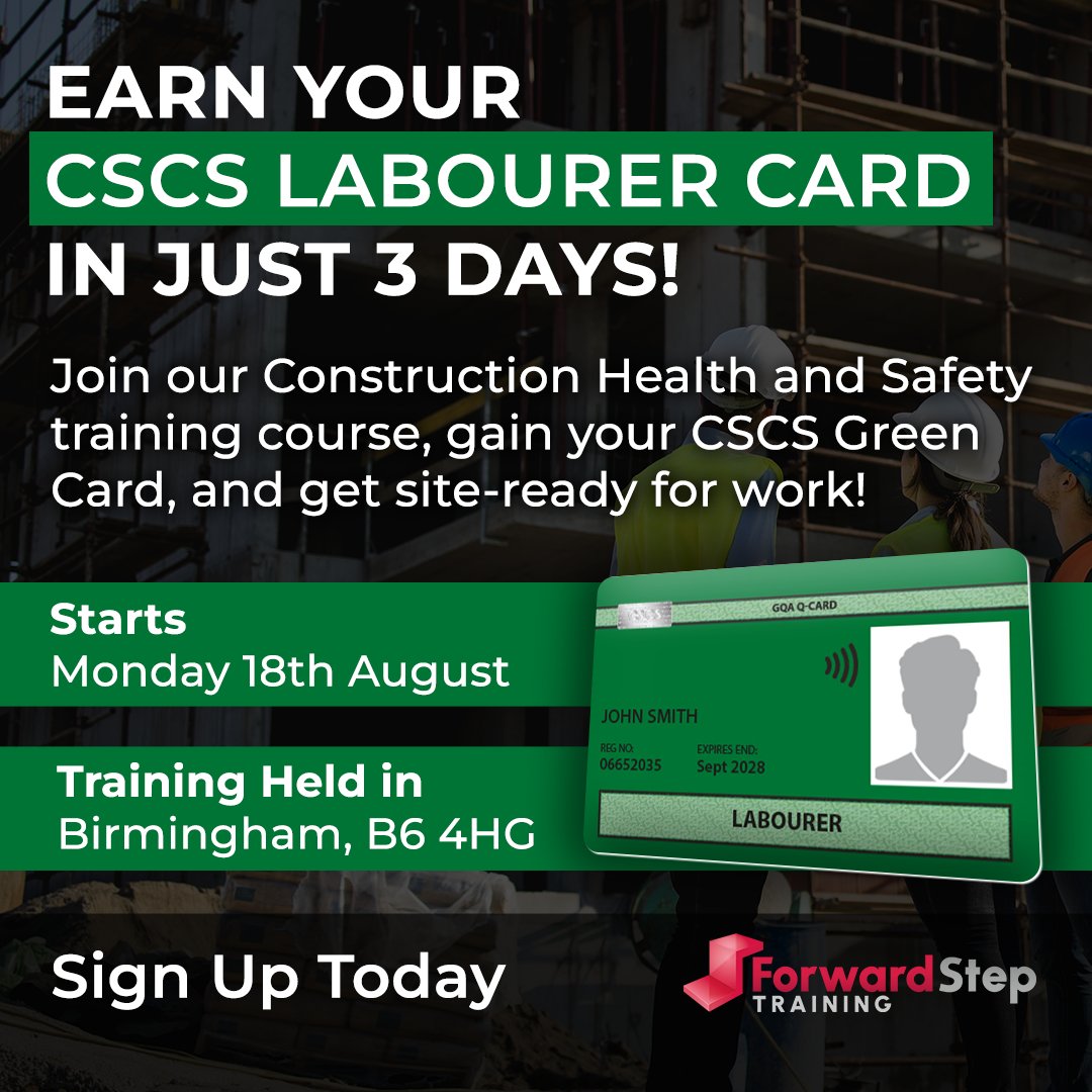 FwdStepTraining's tweet image. 📅 Monday 18th August 2025
📍Newtown Row, Birmingham, B6 4HG
💷 Only £199 + VAT

Find out more and book at forwardsteptraining.co.uk/construction/

#ConstructionTraining #CSCS #LabourerCard #HealthAndSafety #TrainingCourses #Birmingham #FST #construction #cscsgreencard