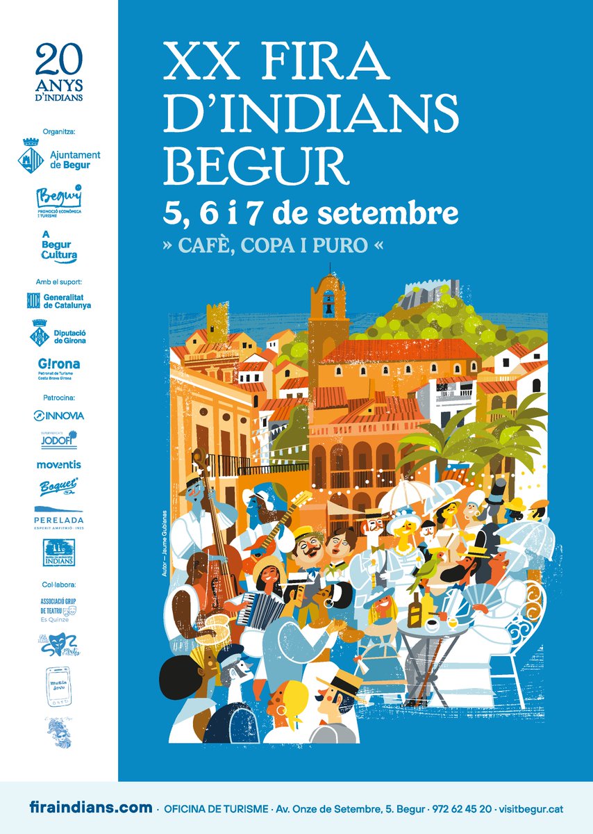 💥La XX Fira d’Indians de #Begur ja ha engegat els motors!

☝️Disponible tota la PROGRAMACIÓ i la VENDA D’ENTRADES per a les activitats de pagament a:  visitbegur.cat 

🤩T’esperem el 5, 6 i 7 de setembre per viure la 20ª edició sota la temàtica "Cafè, copa i puro".