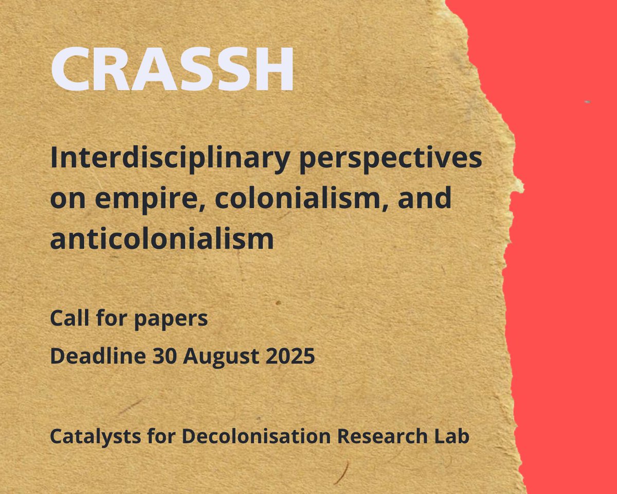 CRASSH, Cambridge (@crasshlive) on Twitter photo #CFP 📝 
Our 'Interdisciplinary perspectives on empire, colonialism, and anticolonialism' event on 17 October will bring into dialogue different perspectives of the subject across the arts, humanities and social sciences 
Submit a paper by 30 August
crassh.cam.ac.uk/events/47272/#… #CFP 📝 
Our 'Interdisciplinary perspectives on empire, colonialism, and anticolonialism' event on 17 October will bring into dialogue different perspectives of the subject across the arts, humanities and social sciences 
Submit a paper by 30 August
crassh.cam.ac.uk/events/47272/#…
