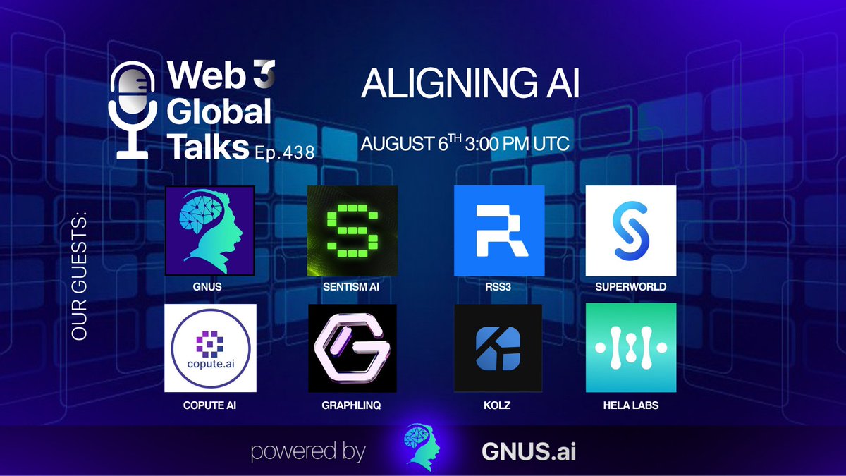 Web3 Global (@web3globalmedia) on Twitter photo 📻 #GM - Join us for Wednesdays Web3 Global Talks!
🎙️ Our Guests: <a href="/GnusAi/">GNUS.ai</a>, <a href="/Sentism_ai/">Sentism.AI</a>, <a href="/rss3_/">RSS3 🟦</a>, <a href="/superworldapp/">SuperWorld</a>, <a href="/CoputeAi/">Copute.ai</a>, <a href="/graphlinq_proto/">GraphLinq Chain</a>, <a href="/ChatKolz/">KOLZ</a>, <a href="/Hela_Network/">HeLa Labs 🍀 | HLUSD</a>
Set your reminders 👇 📻 #GM - Join us for Wednesdays Web3 Global Talks!
🎙️ Our Guests: <a href="/GnusAi/">GNUS.ai</a>, <a href="/Sentism_ai/">Sentism.AI</a>, <a href="/rss3_/">RSS3 🟦</a>, <a href="/superworldapp/">SuperWorld</a>, <a href="/CoputeAi/">Copute.ai</a>, <a href="/graphlinq_proto/">GraphLinq Chain</a>, <a href="/ChatKolz/">KOLZ</a>, <a href="/Hela_Network/">HeLa Labs 🍀 | HLUSD</a>
Set your reminders 👇