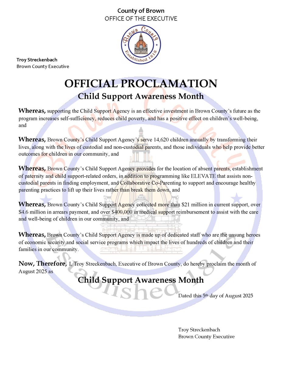 BrownWIExec's tweet image. I&apos;m honored to declare August as #ChildSupportAwareness Month in Brown County. Thanks to our team, serving 14,620 #children each year by transforming their lives, along with their #parents and individuals, who together help to provide better outcomes for kids in our #community