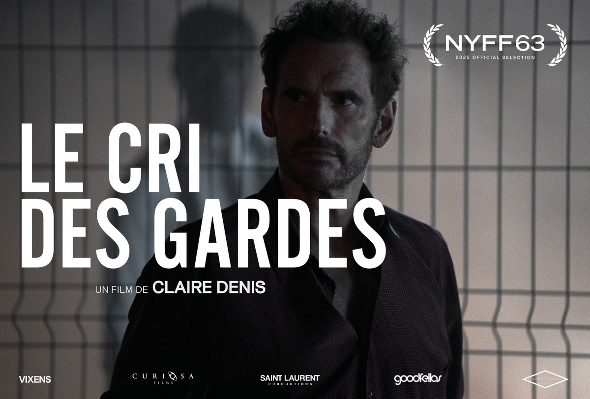 Premier aperçu du nouveau film de Claire Denis,
LE CRI DES GARDES,
sélectionné dans le Main Slate
du New York Film Festival #NYFF63 

Avec Isaach de Bankolé, Matt Dillon,
Mia McKenna-Bruce et Tom Blyth

Prochainement au cinéma