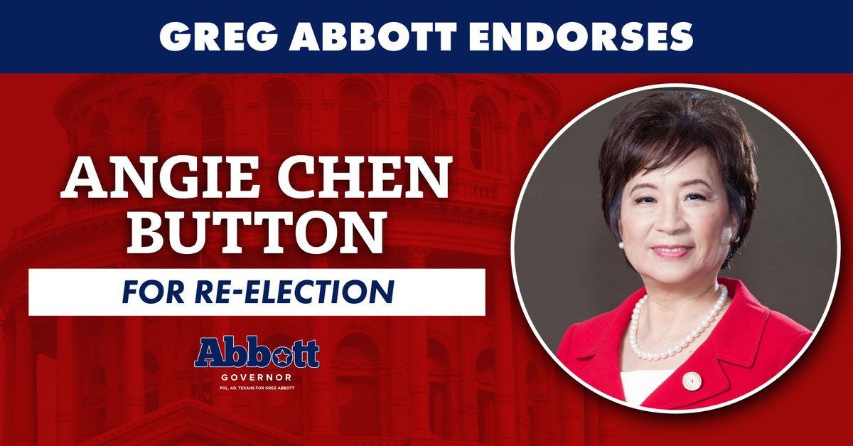 Texans for Abbott (@abbottcampaign) on Twitter photo NEW: Governor <a href="/GregAbbott_TX/">Greg Abbott</a> today endorsed <a href="/AngieChenButton/">Angie Chen Button</a> for re-election to House District 112!
Rep. Button has consistently proven to be the conservative champion Texas taxpayers, parents, and small businesses need standing up for them in the Texas House.âś… NEW: Governor <a href="/GregAbbott_TX/">Greg Abbott</a> today endorsed <a href="/AngieChenButton/">Angie Chen Button</a> for re-election to House District 112!
Rep. Button has consistently proven to be the conservative champion Texas taxpayers, parents, and small businesses need standing up for them in the Texas House.âś…