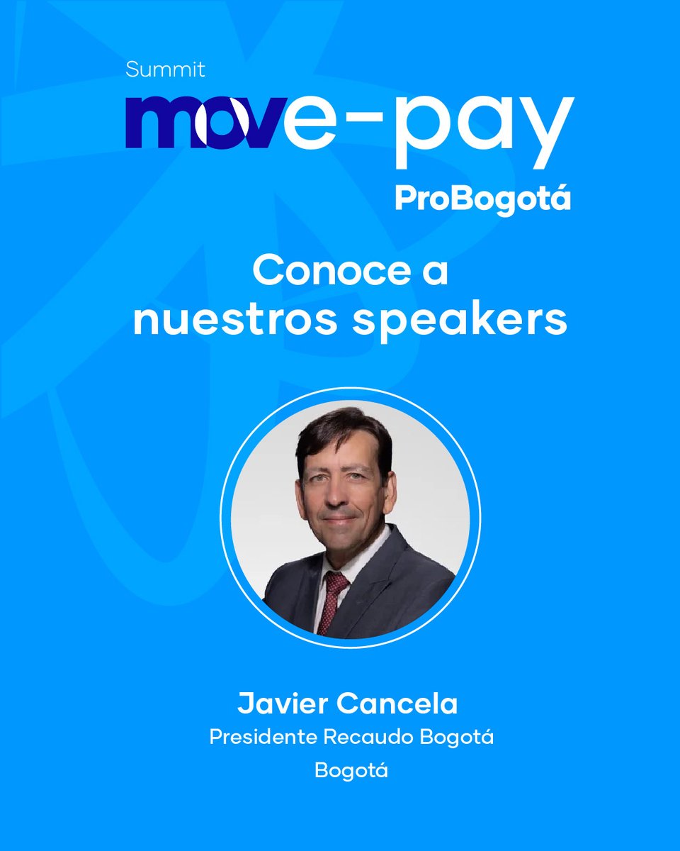 Probogotá Región (@probogotaregion) on Twitter photo #MovEPaySummit2025 | Javier Cancela Frías, Ingeniero en Telecomunicaciones de la Universidad Politécnica de Madrid (<a href="/La_UPM/">Universidad Politécnica de Madrid</a>) y Máster en Comunicación de Datos por la Universitat Oberta de Catalunya, Presidente Ejecutivo de Recaudo Bogotá.
Nos contará su experiencia en la #MovEPaySummit2025 | Javier Cancela Frías, Ingeniero en Telecomunicaciones de la Universidad Politécnica de Madrid (<a href="/La_UPM/">Universidad Politécnica de Madrid</a>) y Máster en Comunicación de Datos por la Universitat Oberta de Catalunya, Presidente Ejecutivo de Recaudo Bogotá.
Nos contará su experiencia en la