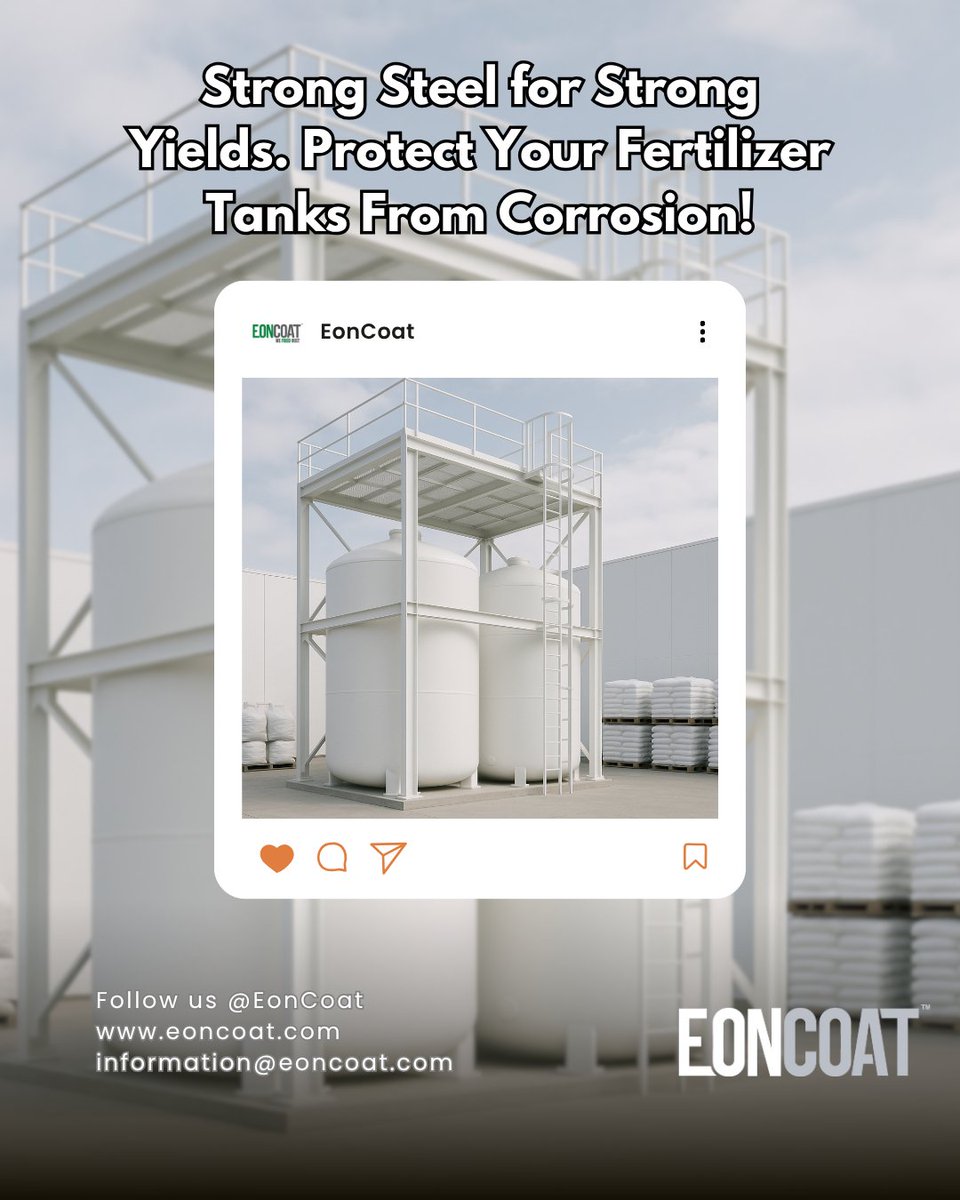 EonCoat's tweet image. Fertilizer plants fight corrosion daily. EonCoat stops it at the root — even in ammonia and urea-rich environments.
#ChemicalProtection #EonCoat #FertilizerIndustry