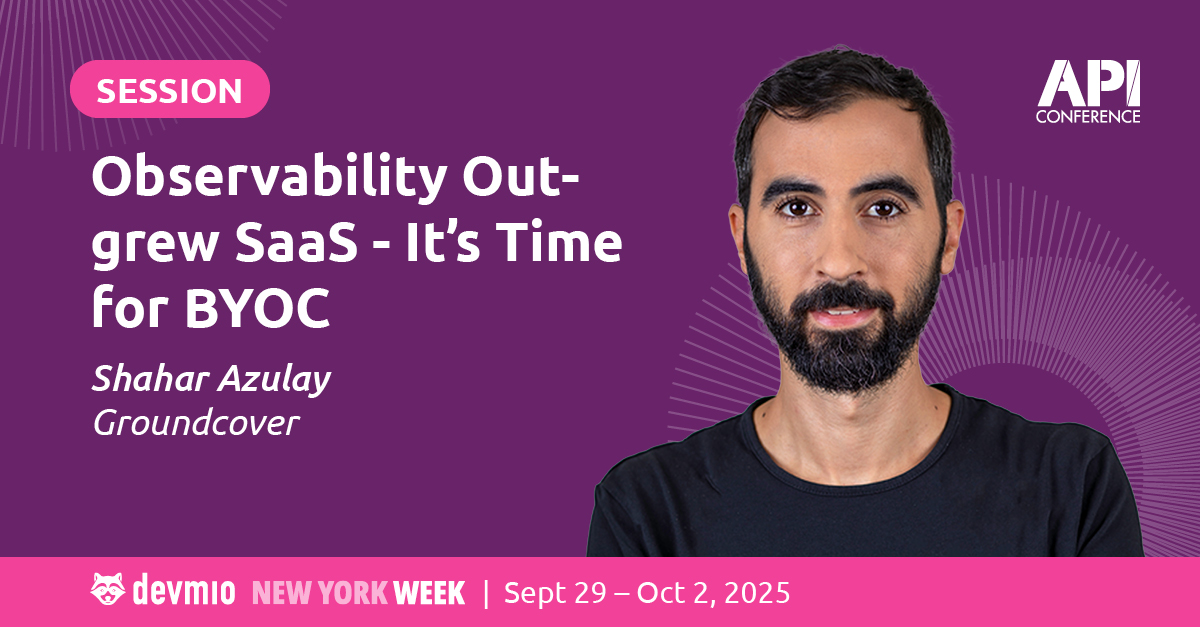 API Conference 2025 (@api_conference) on Twitter photo SaaS observability hit its limits.
It's time for BYOC—Bring Your Own Cloud.
Join <a href="/shahar__azulay/">Shahar Azulay</a> (CEO, <a href="/groundcover_com/">groundcover</a> ) at API Conf NYC to explore the next evolution in cloud-native observability.
📅 Sept 29–Oct 2
🔗 apiconference.net/api-plattforms…
#APIConference SaaS observability hit its limits.
It's time for BYOC—Bring Your Own Cloud.
Join <a href="/shahar__azulay/">Shahar Azulay</a> (CEO, <a href="/groundcover_com/">groundcover</a> ) at API Conf NYC to explore the next evolution in cloud-native observability.
📅 Sept 29–Oct 2
🔗 apiconference.net/api-plattforms…
#APIConference