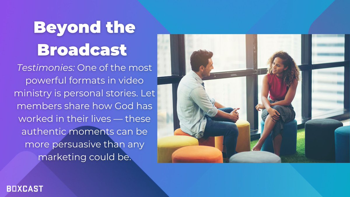 Our final "Beyond the Broadcast" video idea: Testimonies! 

Want to expand your reach? BoxCast's affordable OTT apps deliver your content to TVs, mobile, or a web portal. Expand your digital footprint: boxcast.com/platform/apps

#BeyondTheBroadcast #ChurchTestimonial #OTTapps