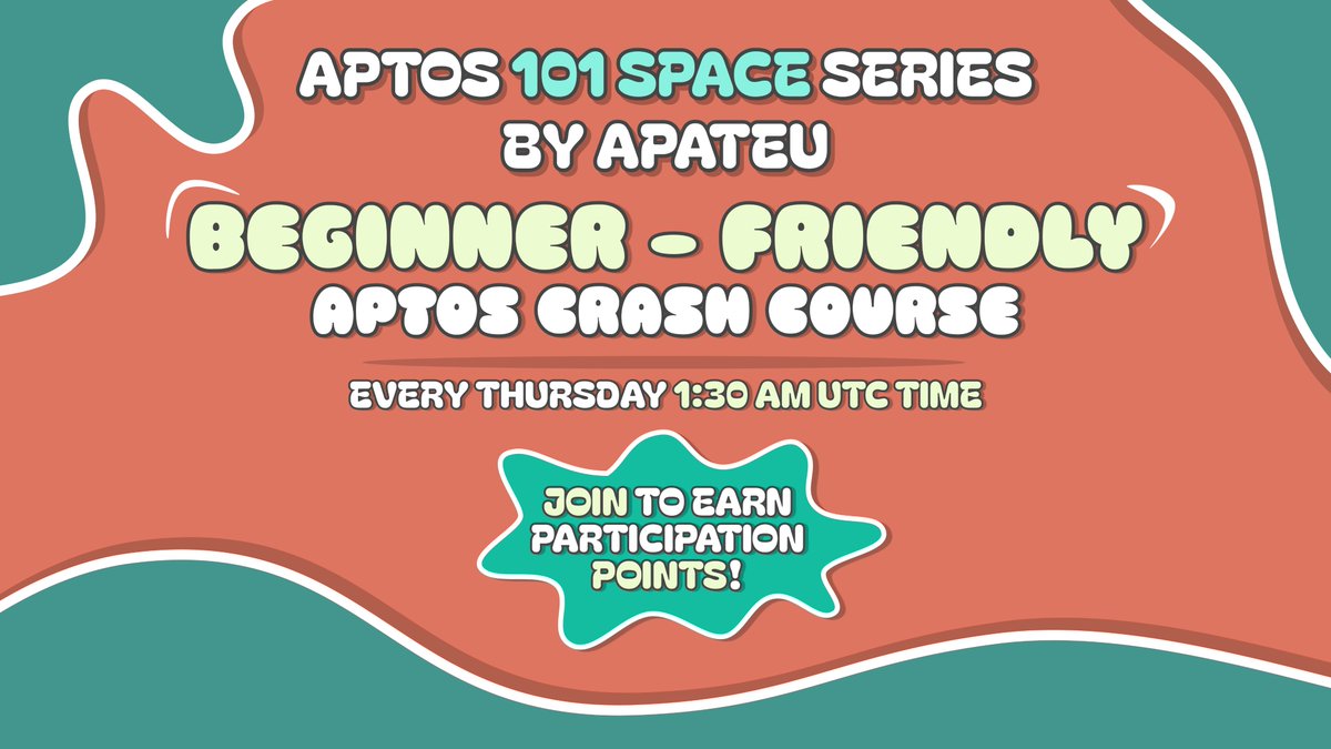 🅰️Aptos 101 by Apateu - A Space Series🅰️
⏰ Every Thursday • 1:30 AM UTC

New to Aptos? Still figuring out how this chain works?
We’ve got you.
Aptos 101 is our weekly crash course space made for normies, newcomers, and curious minds who want to learn, ask dumb questions, and