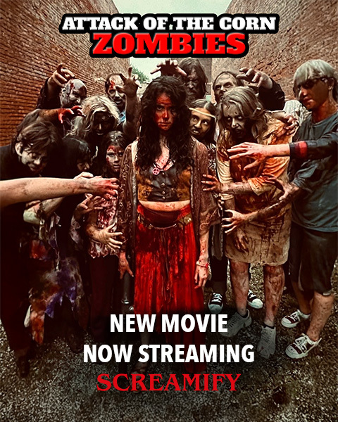 Attack of the Corn Zombies now streaming on Screamify #horror
