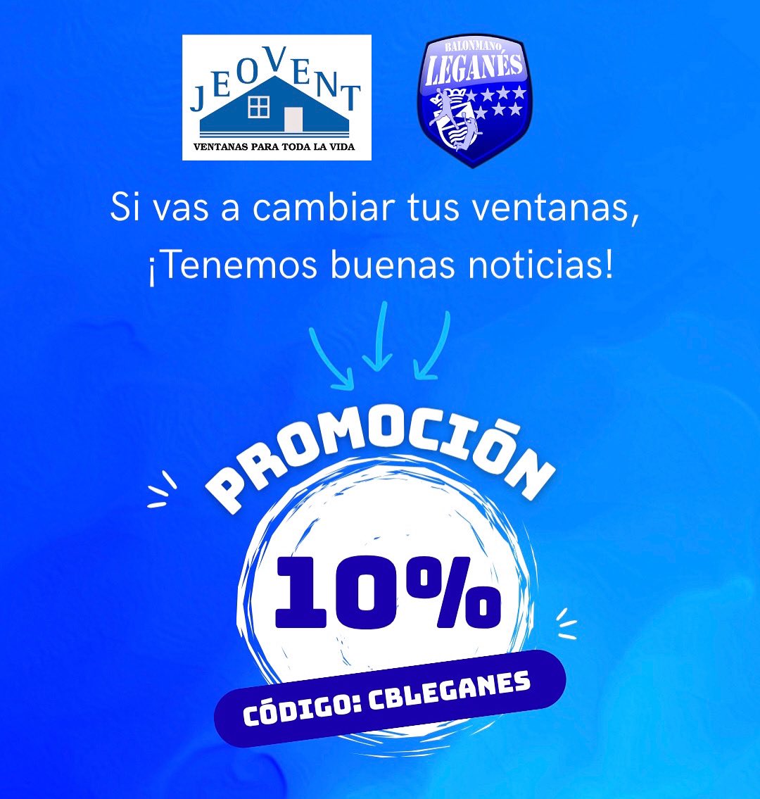 ¡TENEMOS BUENAS NOTICIAS!

Si estas pensando en cambiar las ventanas… nuestro patrocinador, JEOVENT, a todos los que formen parte del Club Balonmano Leganés os ofrecerá un 10% de descuento!!

Aprovecha esta oportunidad 💙

#bmleganes #aupalega