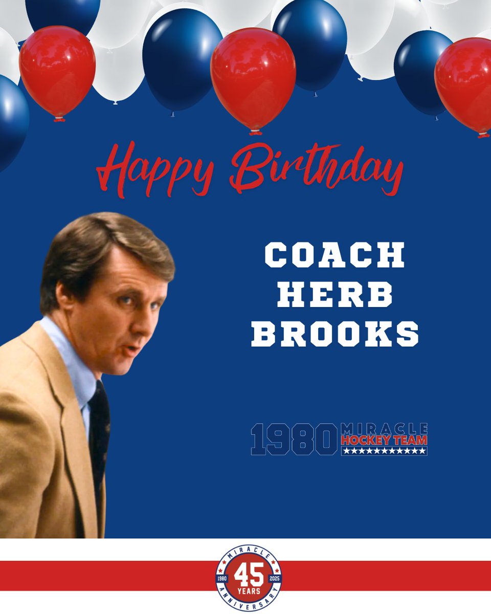 We've got a heavenly #1980MiracleTeam birthday today!

Our Coach, Herb Brooks, would have turned 88 today. Hard to believe it's been 22 years since he left us!  😥 🏒🏅🇺🇸

#HBD #CoachHerbBrooks #MiracleOnIce #1980Gold #RIP
