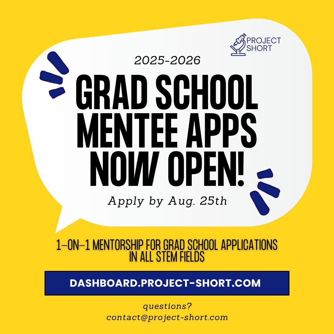 Project SHORT (@projectshort) on Twitter photo Mentee apps are NOW OPEN for the 2025-2026 graduate school application cycle!
⏰ Mentee applications close on August 25th, 2025 ⏰
✨ APPLY HERE: dashboard.project-short.com ✨
Questions? Email us: contact@project-short.com
#gradschool #phd #gradadmissions Mentee apps are NOW OPEN for the 2025-2026 graduate school application cycle!
⏰ Mentee applications close on August 25th, 2025 ⏰
✨ APPLY HERE: dashboard.project-short.com ✨
Questions? Email us: contact@project-short.com
#gradschool #phd #gradadmissions