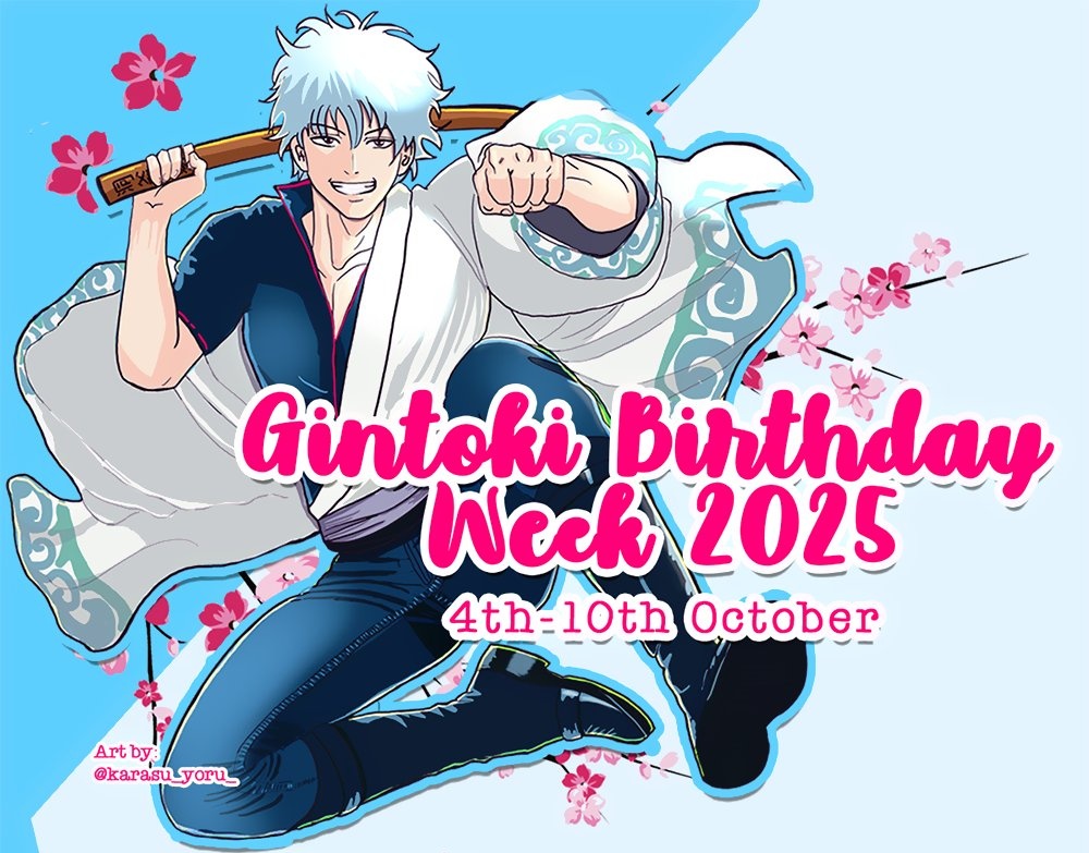 Hi everyone ✨️
The team behind this event is preparing lots of Gintoki content for you all. We will be posting them weekly as we approach Gintoki Week! 
Stay tuned for this week's post and share the word with your Gintama oomfs! 😊

#Gintama
#GintokiWeek2025
