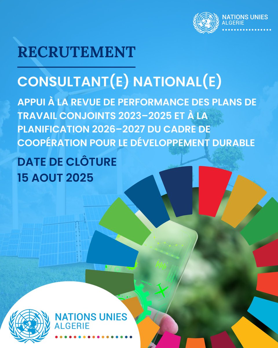 Nations Unies en Algérie (@unalgeria) on Twitter photo 📢 <a href="/UN/">United Nations</a> en Algérie recrute un(e) Consultant(e) national(e) pour l'appui à la revue des Plans de Travail Conjoints 23–25 & à la planification 2026–2027 du Cadre de Coopération des #nationsunies 🇩🇿.
📍Lieu : Alger
🗓️ date : 15 août 2025
🔗 Candidature 👉careers.un.org/jobSearchDescr… 📢 <a href="/UN/">United Nations</a> en Algérie recrute un(e) Consultant(e) national(e) pour l'appui à la revue des Plans de Travail Conjoints 23–25 & à la planification 2026–2027 du Cadre de Coopération des #nationsunies 🇩🇿.
📍Lieu : Alger
🗓️ date : 15 août 2025
🔗 Candidature 👉careers.un.org/jobSearchDescr…
