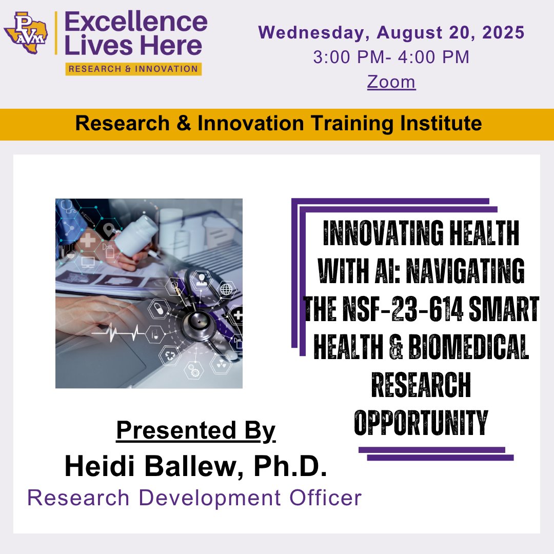 Innovating Health with AI!

Join us Aug. 20 at 3 PM for a virtual session on NSF-23-614: Smart Health &amp; Biomedical Research. Learn how to craft competitive, AI-driven proposals.

Join here:
🔗 pvpanther.zoom.us/j/93833497424?…

#PVAMU #PVAMUResearch #NSF