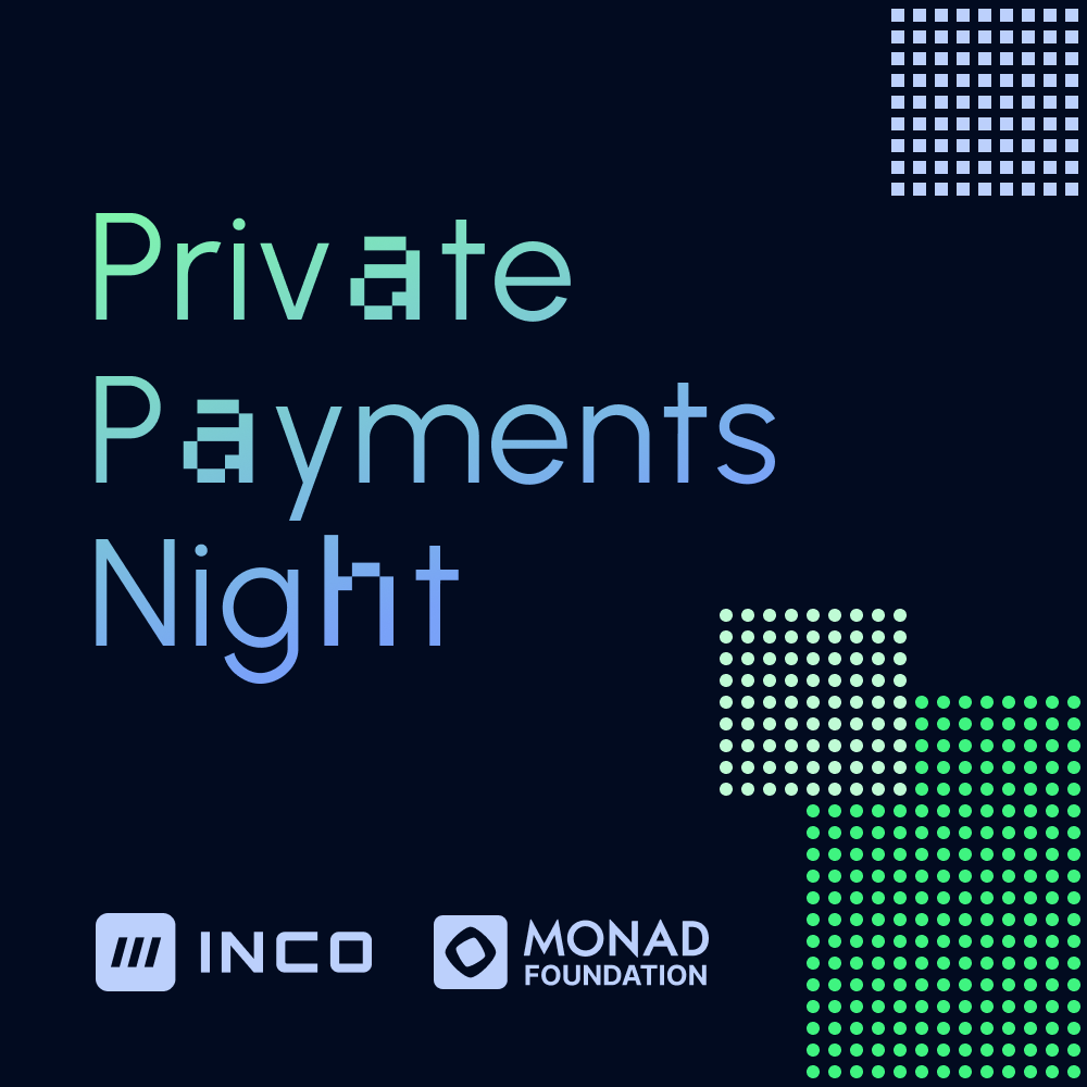 Inco ☁️ (@inconetwork) on Twitter photo 8/13 in NYC 🗽
join Inco and <a href="/monad/">Monad ⨀</a> Foundation to explore the future of private payments, with speakers and panelists from <a href="/coinbase/">Coinbase 🛡️</a>, <a href="/a16zcrypto/">a16z crypto</a>, <a href="/borderlessxyz/">Borderless.xyz</a>, <a href="/brale_xyz/">brale</a>, <a href="/0xPredicate/">Predicate</a>, <a href="/ZeroHashX/">zerohash</a>, and more TBC
sign up below ↓ 8/13 in NYC 🗽
join Inco and <a href="/monad/">Monad ⨀</a> Foundation to explore the future of private payments, with speakers and panelists from <a href="/coinbase/">Coinbase 🛡️</a>, <a href="/a16zcrypto/">a16z crypto</a>, <a href="/borderlessxyz/">Borderless.xyz</a>, <a href="/brale_xyz/">brale</a>, <a href="/0xPredicate/">Predicate</a>, <a href="/ZeroHashX/">zerohash</a>, and more TBC
sign up below ↓