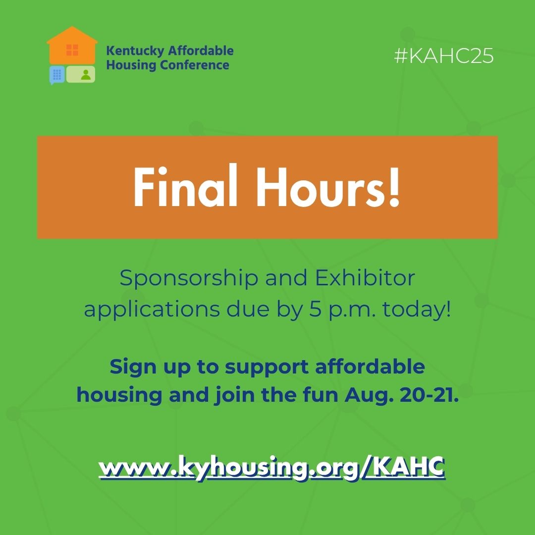 ⏰Final Hours! Bonus Sponsorship Round for #KAHC25 Closes TODAY! - mailchi.mp/kyhousing/kahc…