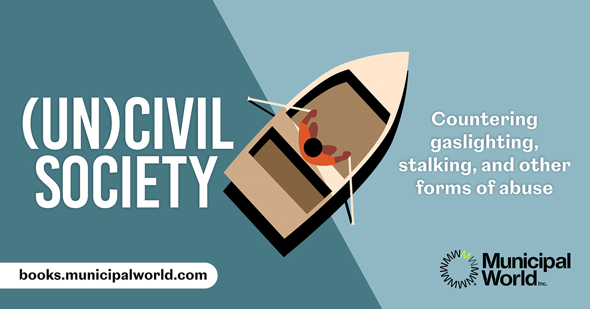 MUNICIPAL WORLD (@municipalworld) on Twitter photo Treatment of elected officials, municipal staff, and sometimes even the public has worsened as #incivility and abuse have risen. (Un)Civil Society, by <a href="/ian_mccor/">Ian McCormack</a>, highlights the problems of incivility and offers hope for solutions. ow.ly/oqQl50WyyNt #NewBook #LocalGov Treatment of elected officials, municipal staff, and sometimes even the public has worsened as #incivility and abuse have risen. (Un)Civil Society, by <a href="/ian_mccor/">Ian McCormack</a>, highlights the problems of incivility and offers hope for solutions. ow.ly/oqQl50WyyNt #NewBook #LocalGov