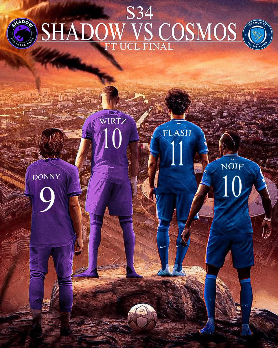 royce (@roycepriv_) on Twitter photo SEASON 34 #FTUCL FINAL ๐ค๐
<a href="/ShadowFCFT/">Shadow FC</a> vs <a href="/Cosmos_FTFC/">Cosmos FC</a>
<a href="/MUFCIrvin/">Irvin</a> vs <a href="/RoyceCFC/">๐๐จ๐ฒ๐๐</a>
<a href="/Riley_LCFC/">Riley๐ด๓ ง๓ ข๓ ฅ๓ ฎ๓ ง๓ ฟ๐ฃ๏ธ</a> vs <a href="/NoifAFC/">๐ร๐๐
</a>
<a href="/UTD__Donny/">Donny ๐ค๐ต๐ธ</a> vs <a href="/RMCF_Flash/">๐ญ๐๐๐๐</a>
๐FROM BARCELONA, SPAIN ๐ช๐ธ
TOMORROW, 4-6PM UK TIMEโฐ SEASON 34 #FTUCL FINAL ๐ค๐
<a href="/ShadowFCFT/">Shadow FC</a> vs <a href="/Cosmos_FTFC/">Cosmos FC</a>
<a href="/MUFCIrvin/">Irvin</a> vs <a href="/RoyceCFC/">๐๐จ๐ฒ๐๐</a>
<a href="/Riley_LCFC/">Riley๐ด๓ ง๓ ข๓ ฅ๓ ฎ๓ ง๓ ฟ๐ฃ๏ธ</a> vs <a href="/NoifAFC/">๐ร๐๐
</a>
<a href="/UTD__Donny/">Donny ๐ค๐ต๐ธ</a> vs <a href="/RMCF_Flash/">๐ญ๐๐๐๐</a>
๐FROM BARCELONA, SPAIN ๐ช๐ธ
TOMORROW, 4-6PM UK TIMEโฐ