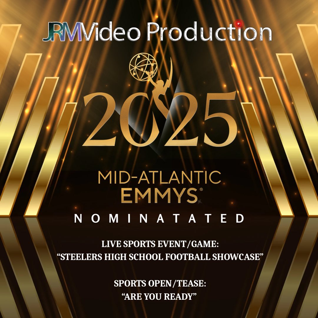 VideoJrm's tweet image. We are proud to announce that JRM Video has been nominated for two 2025 Mid-Atlantic Emmy Awards!

🎥 Live Sports Event/Game
“Steelers High School Football Showcase”

🔥 Sports Open/Tease
“Are You Ready?”