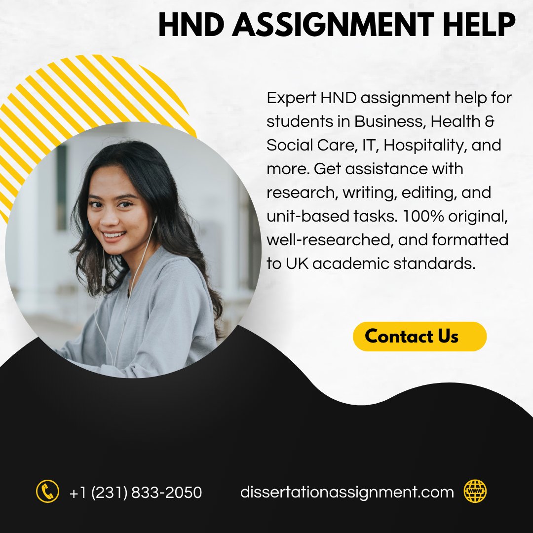 Payessaywriting's tweet image. Contact Us: wa.link/r8suly
+1 (231) 833-2050
Order Now Via: dissertationassignment.com
#HNDAssignmentHelp
#HNDHelp
#HNDWritingServices
#HNDTutors
#HNDHomeworkHelp
#HNDSupportUK
#AssignmentHelp
#HNDStudents
#HNDAcademicHelp
#WriteMyHND
#AcademicSupport
#CollegeAssignmentHelp