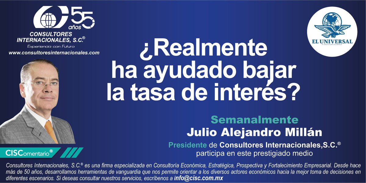 Consultores Internacionales SC (@cisc_sc) on Twitter photo 📉 ¿Bajar la tasa de interés ha sido suficiente?
Julio Alejandro Millán(<a href="/jamillanc/">Julio A Millan</a>), presidente de <a href="/CISC_SC/">Consultores Internacionales SC</a> , analiza en <a href="/El_Universal_Mx/">El Universal</a> por qué la política monetaria no basta sin impulso al ingreso y empleo formal.
🔗 eluniversal.com.mx/opinion/julio-…
#Economía #TasaDeInterés #JAMC 📉 ¿Bajar la tasa de interés ha sido suficiente?
Julio Alejandro Millán(<a href="/jamillanc/">Julio A Millan</a>), presidente de <a href="/CISC_SC/">Consultores Internacionales SC</a> , analiza en <a href="/El_Universal_Mx/">El Universal</a> por qué la política monetaria no basta sin impulso al ingreso y empleo formal.
🔗 eluniversal.com.mx/opinion/julio-…
#Economía #TasaDeInterés #JAMC