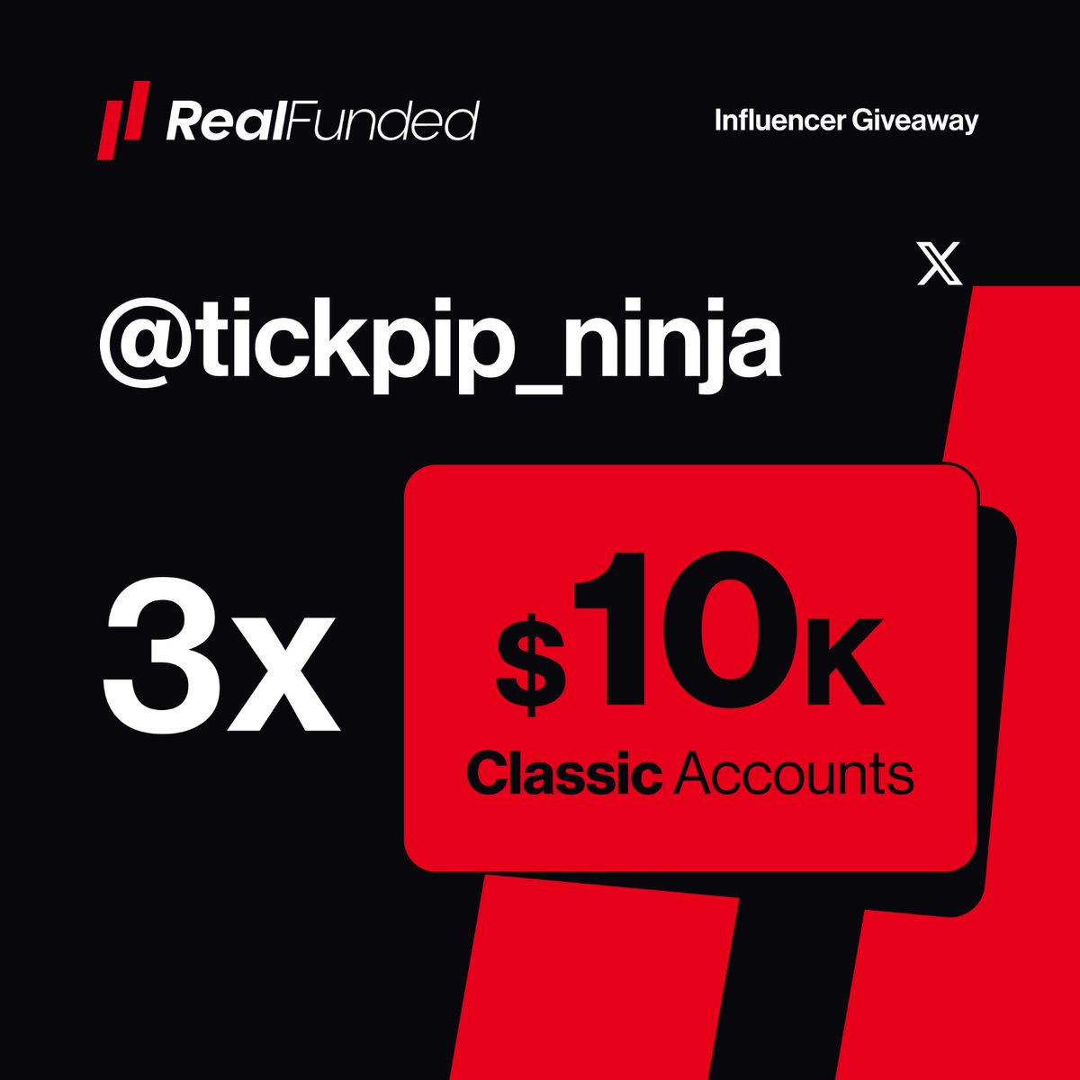 🚨 Giveaway Alert  🚨
3× $10k Evaluation Accounts

Rules :

1⃣ <a href="/tickpip_ninja/">TickPip Ninja</a> <a href="/RealFundedProp/">Real Funded</a>
<a href="/RealFundedAffs/">Real Funded Partners</a> <a href="/RealFundedHelp/">Real Funded Support</a>

2⃣Like &amp; Retweet

3⃣ Like &amp; Retweet the quoted tweet 

4⃣Tag 3 Traders below 

Bonus entries - join Realfunded discord discord.gg/zSGnTBBSVX  

Winners