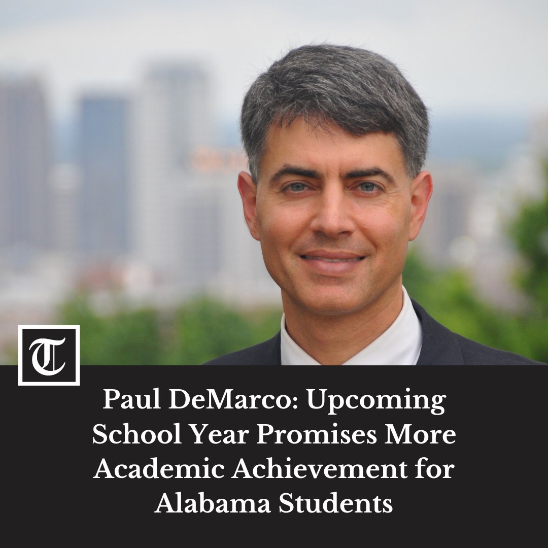 Paul DeMarco: Upcoming School Year Promises More Academic Achievement for Alabama Students
trussvilletribune.com/2025/08/04/pau…