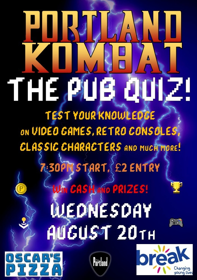 The Portland Arms (@theportlandarms) on Twitter photo Only 2 weeks till our next pub quiz!
Wednesday 20th August, we present Portland Kombat: The Pub Quiz! Test your knowledge on all things video games to win cash and other prizes.
#ThePortland #PubQuiz #VideoGames #Cambridge Only 2 weeks till our next pub quiz!
Wednesday 20th August, we present Portland Kombat: The Pub Quiz! Test your knowledge on all things video games to win cash and other prizes.
#ThePortland #PubQuiz #VideoGames #Cambridge