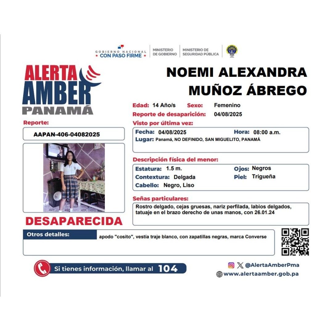 Panamá En Directo (@panamaendirecto) on Twitter photo #Desaparecida | Se activa la #AlertaAmber por NOEMI MUÑOZ ÁBREGO y en consecuencia, se solicita la colaboración de la ciudadanía para ubicarla.
#PanamaEnDirecto <a href="/ARCA_Media/">Arca Media en Directo</a> #Desaparecida | Se activa la #AlertaAmber por NOEMI MUÑOZ ÁBREGO y en consecuencia, se solicita la colaboración de la ciudadanía para ubicarla.
#PanamaEnDirecto <a href="/ARCA_Media/">Arca Media en Directo</a>