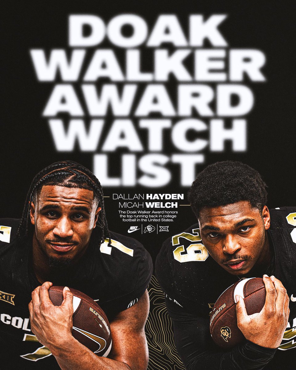 Double trouble. 💨💨

Dallan Hayden &amp; Micah Welch have been named to the Doak Walker Award Watch List.

#GoBuffs