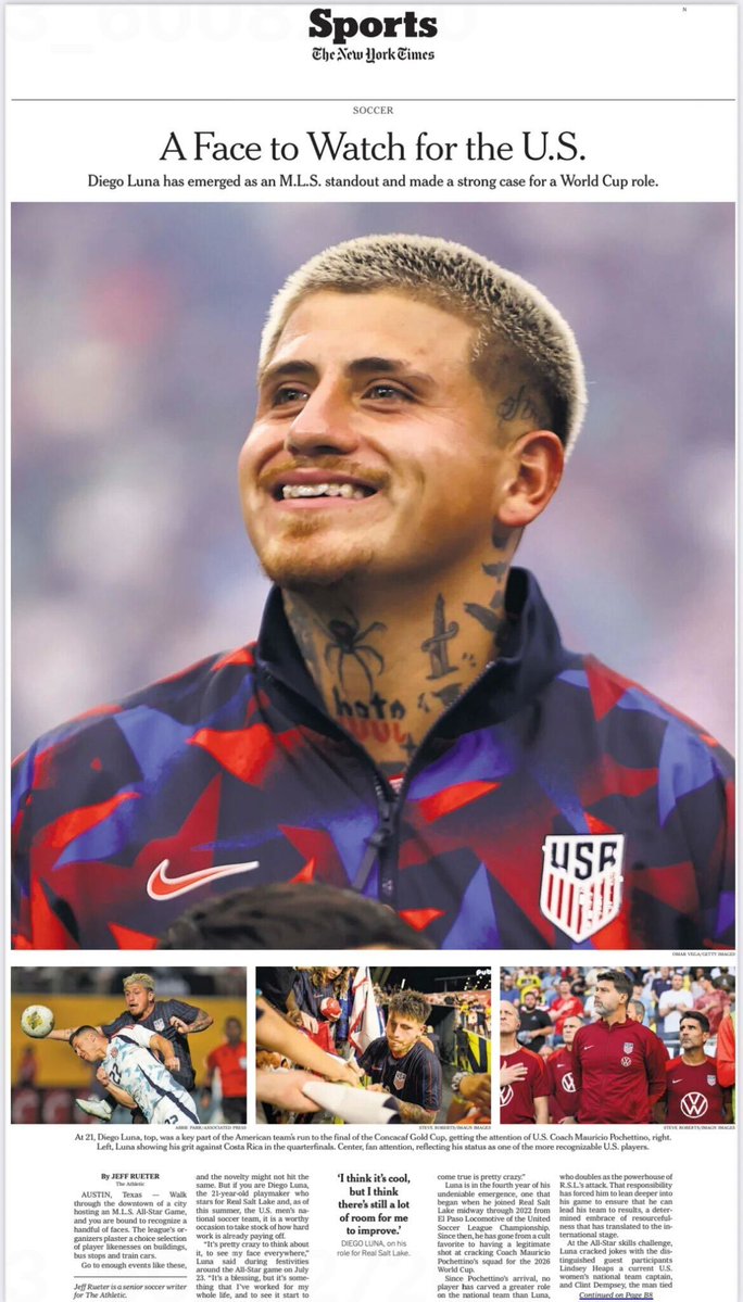 Don Garber (@thesoccerdon) on Twitter photo Big stage for a big talent — <a href="/realsaltlake/">Real Salt Lake</a> & <a href="/USMNT/">U.S. Soccer Men's National Team</a>’s Diego Luna featured on the sports cover of today’s <a href="/nytimes/">The New York Times</a>. Excited to see his continued impact in <a href="/MLS/">Major League Soccer</a> and with the national team as we build toward the 2026 FIFA World Cup. Read here: bit.ly/45Bj9QS Big stage for a big talent — <a href="/realsaltlake/">Real Salt Lake</a> & <a href="/USMNT/">U.S. Soccer Men's National Team</a>’s Diego Luna featured on the sports cover of today’s <a href="/nytimes/">The New York Times</a>. Excited to see his continued impact in <a href="/MLS/">Major League Soccer</a> and with the national team as we build toward the 2026 FIFA World Cup. Read here: bit.ly/45Bj9QS
