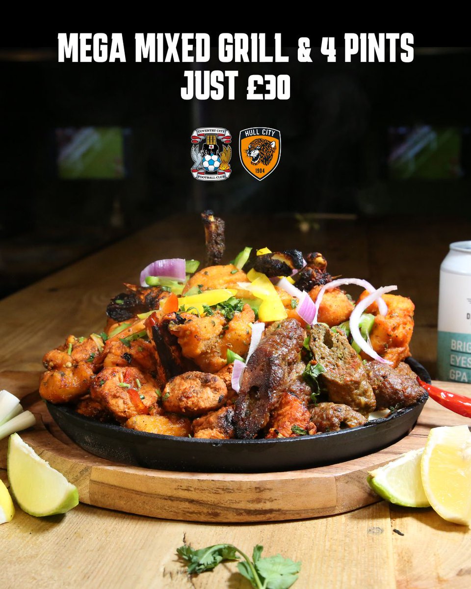 SkyBlueTavernPH's tweet photo. Enjoy a mega mixed grill and 4 pints of Ghost Town for just Β£30 after the game on Saturday! π₯
Offer starts 2:30pm - book your table now!! https://t.co/KPvcICeROF
#skybluetavern #indiangrill #sportsbar #coventrybars https://t.co/NApW4Lpa71