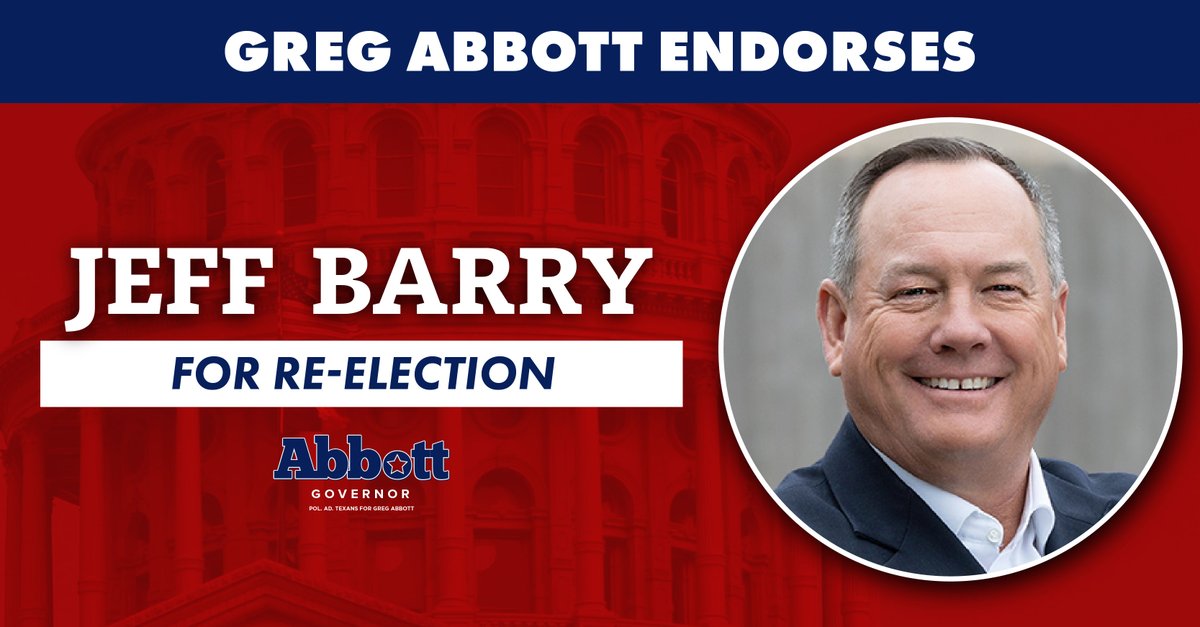 Texans for Abbott (@abbottcampaign) on Twitter photo TODAY: Governor <a href="/GregAbbott_TX/">Greg Abbott</a> endorses <a href="/JeffBarryforTX/">Jeff Barry for Texas</a>'s re-election race in House District 29!
Jeff Barry is a rising star who, though he is new to the Legislature, has already proven to be a strong conservative and an effective voice for all the people in his area. TODAY: Governor <a href="/GregAbbott_TX/">Greg Abbott</a> endorses <a href="/JeffBarryforTX/">Jeff Barry for Texas</a>'s re-election race in House District 29!
Jeff Barry is a rising star who, though he is new to the Legislature, has already proven to be a strong conservative and an effective voice for all the people in his area.