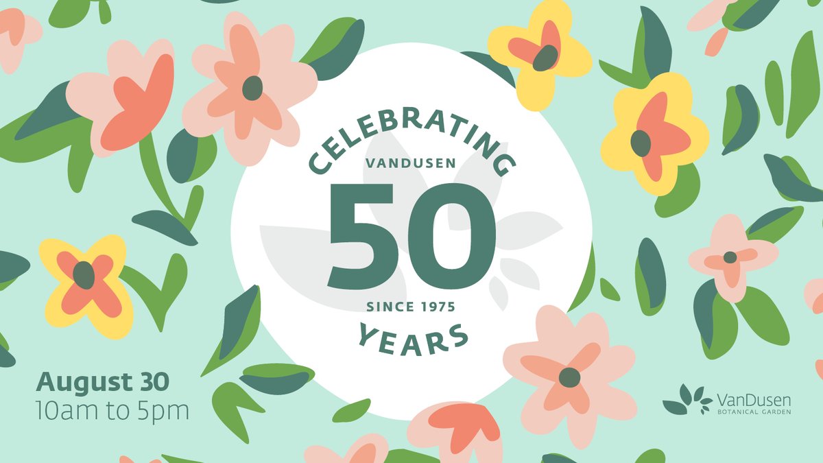 VanDusenGdn's tweet photo. 🥳 We're turning 50—and you're invited to the celebration! Join us on Aug 30 from 10am-5pm for a day filled with nature-inspired fun, live entertainment, food vendors, and community connections that honour our roots and look ahead to a blooming future!

🔗 https://t.co/69BdoiuuNp https://t.co/sHoe1kZz5t