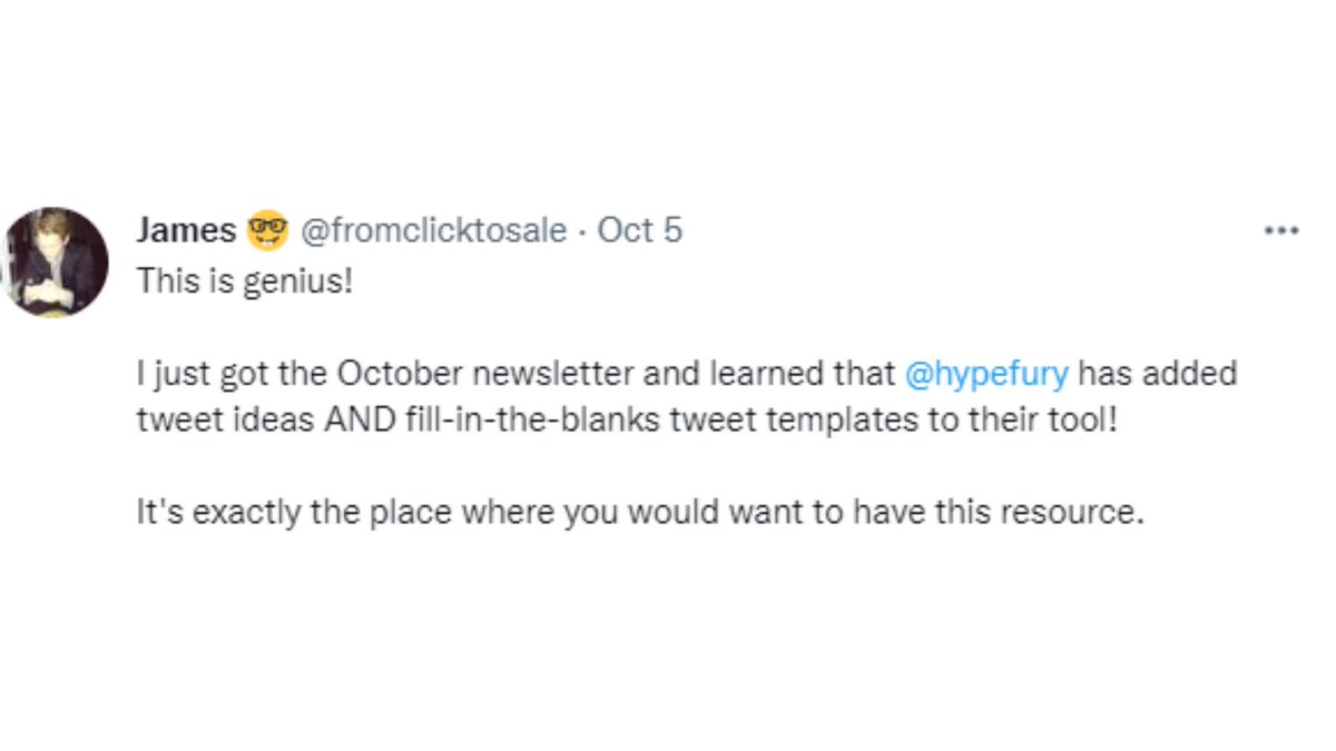 Tweeting is as easy as filling the blank - with Hypefury's templates!