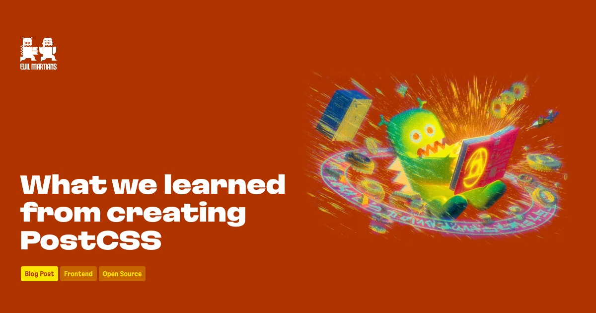 evilmartians's tweet image. We share what have we learned creating PostCSS and the huge ecosystem around it. Get 8 key lessons from @sitnikcode, creator of @PostCSS. evilmartians.com/chronicles/wha…