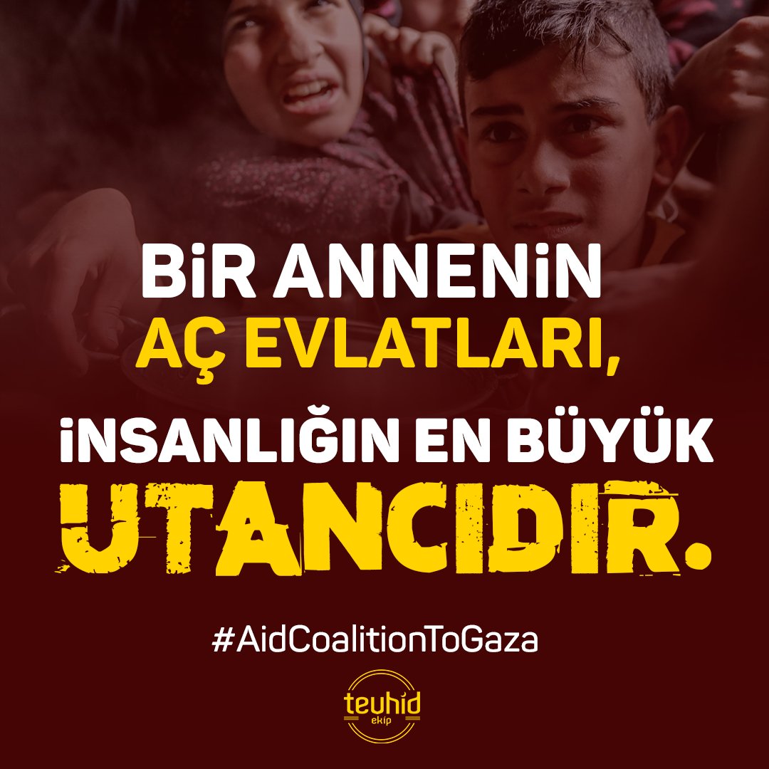tevhidekip_'s tweet photo. Bir annenin aç evlatları, insanlığın en büyük utancıdır! 

#AidCoalitionToGaza https://t.co/7hqfI4HPfv