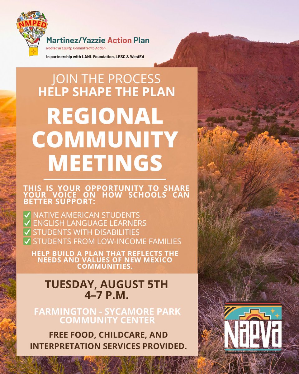 📣 Farmington TODAY is your chance to shape the future of education in NM!

The Martinez/Yazzie Action Plan Community Meeting is happening TODAY, August 5 at Sycamore Park Community Center from 4–7 PM.

This is part of the statewide planning process to make education in New