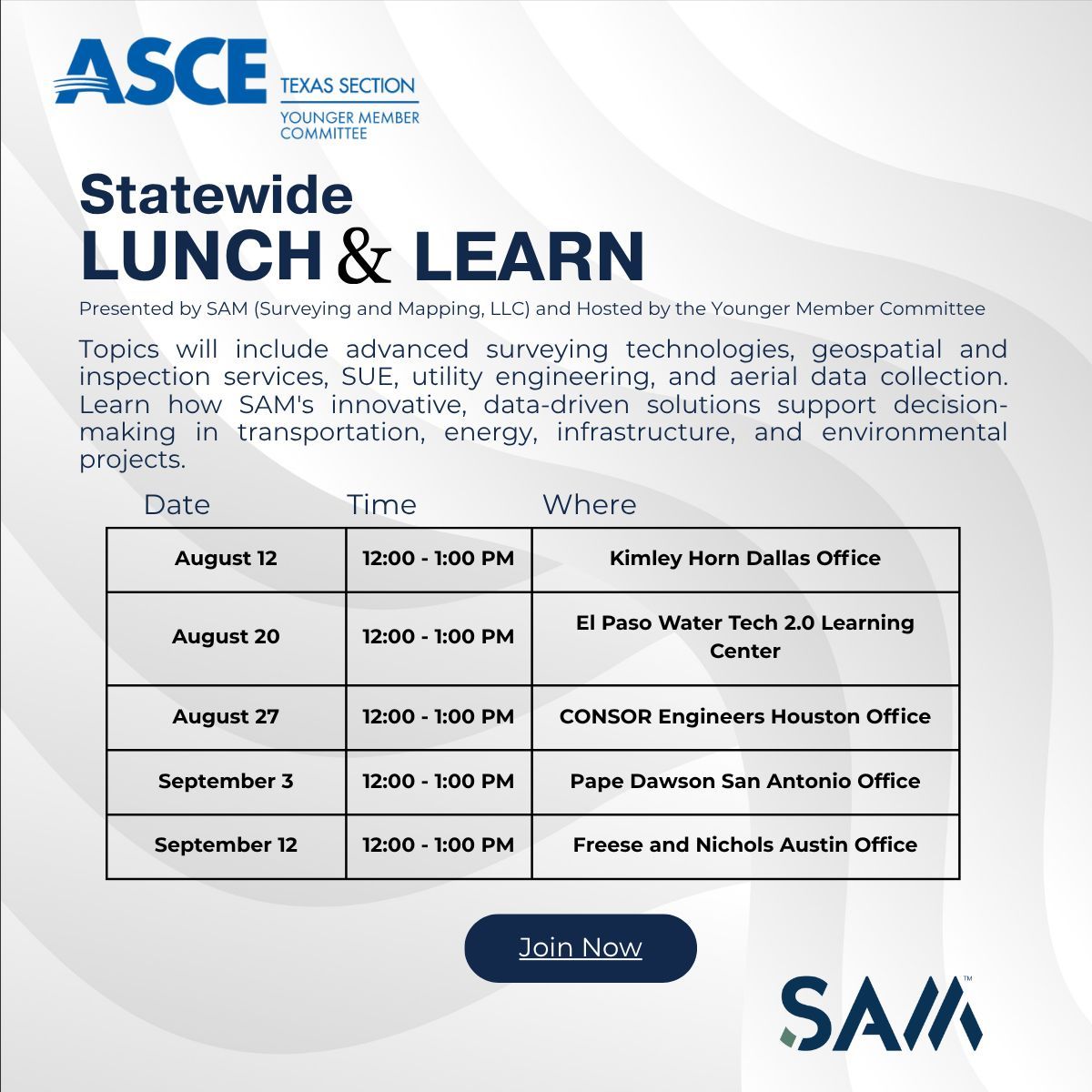 ASCE Texas Section (@texascetweets) on Twitter photo Statewide Lunch & Learn!
You're invited to the next Younger Members Committee Lunch & Learn Series featuring SAM, August 12. Join us for an engaging session where SAM will showcase its full suite of geospatial and inspection services. Learn more at bit.ly/35lfXMo Statewide Lunch & Learn!
You're invited to the next Younger Members Committee Lunch & Learn Series featuring SAM, August 12. Join us for an engaging session where SAM will showcase its full suite of geospatial and inspection services. Learn more at bit.ly/35lfXMo