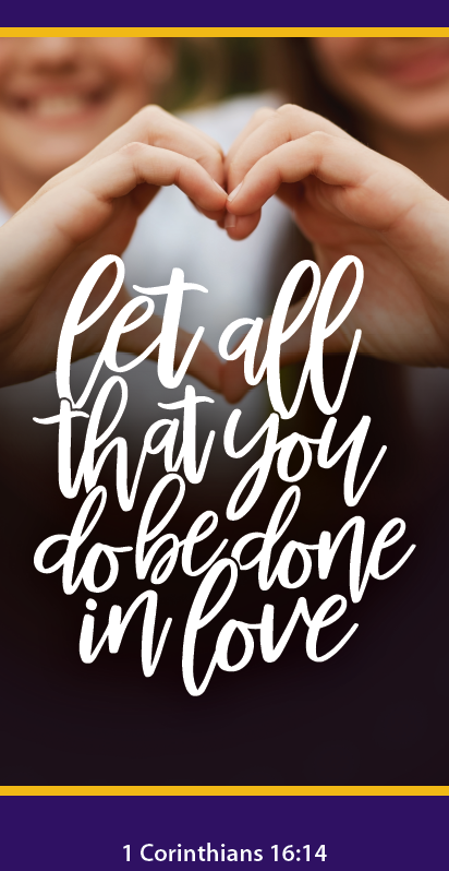 The first day of school is 8/14 &amp; we can’t wait to welcome everyone back!

This year’s school theme verse, submitted by 12th grade Crusader, Logan Vallin:

“Let all that you do be done in love.” – 1 Corinthians 16:14

May we grow in Faith, Learning, Character &amp; Leadership!