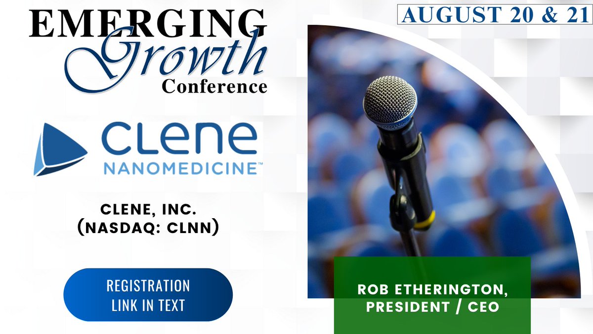 Emerging Growth Conference (@emerginggrowthc) on Twitter photo $CLNN Live Emerging Growth Conference 85 - August 20 & 21
<a href="/CleneNano/">Clene Nanomedicine</a>
Register:
goto.webcasts.com/starthere.jsp?…
Questions for the Company? Questions@EmergingGrowth.com
To Present:
305-330-1985
Conference@EmergingGrowth.com $CLNN Live Emerging Growth Conference 85 - August 20 & 21
<a href="/CleneNano/">Clene Nanomedicine</a>
Register:
goto.webcasts.com/starthere.jsp?…
Questions for the Company? Questions@EmergingGrowth.com
To Present:
305-330-1985
Conference@EmergingGrowth.com