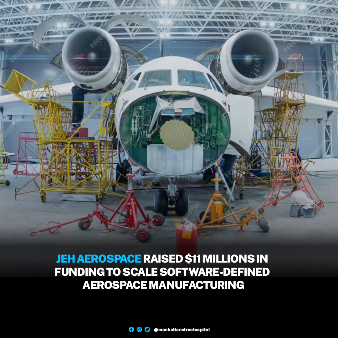 ManhattanStCap's tweet image. Jeh Aerospace, an Atlanta, GA-based aerospace manufacturing startup, raised $11M in funding. The company intends to use the funds to further expand its presence and operations to serve global customers.

#JehAerospace #AerospaceStartup #AtlantaTech #ManufacturingInnovation