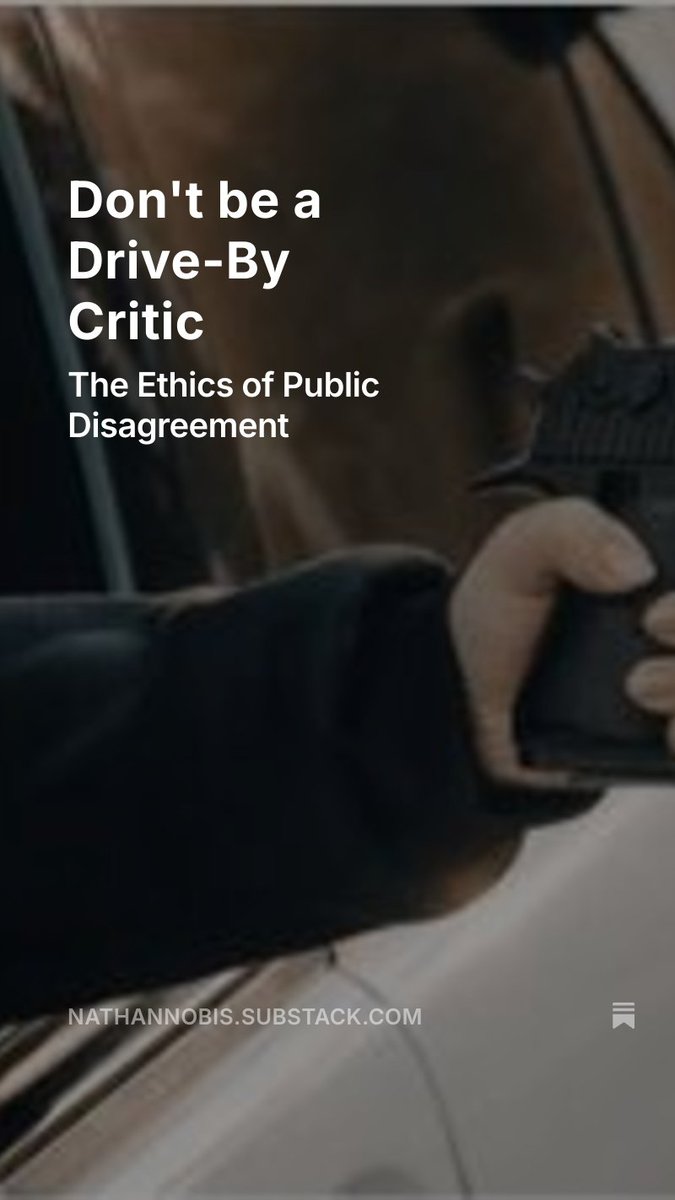 NathanNobis's tweet image. Don't be a Drive-By Critic:

The Ethics of Public Disagreement

#philosophy #ethics #disagreement 

open.substack.com/pub/nathannobi…