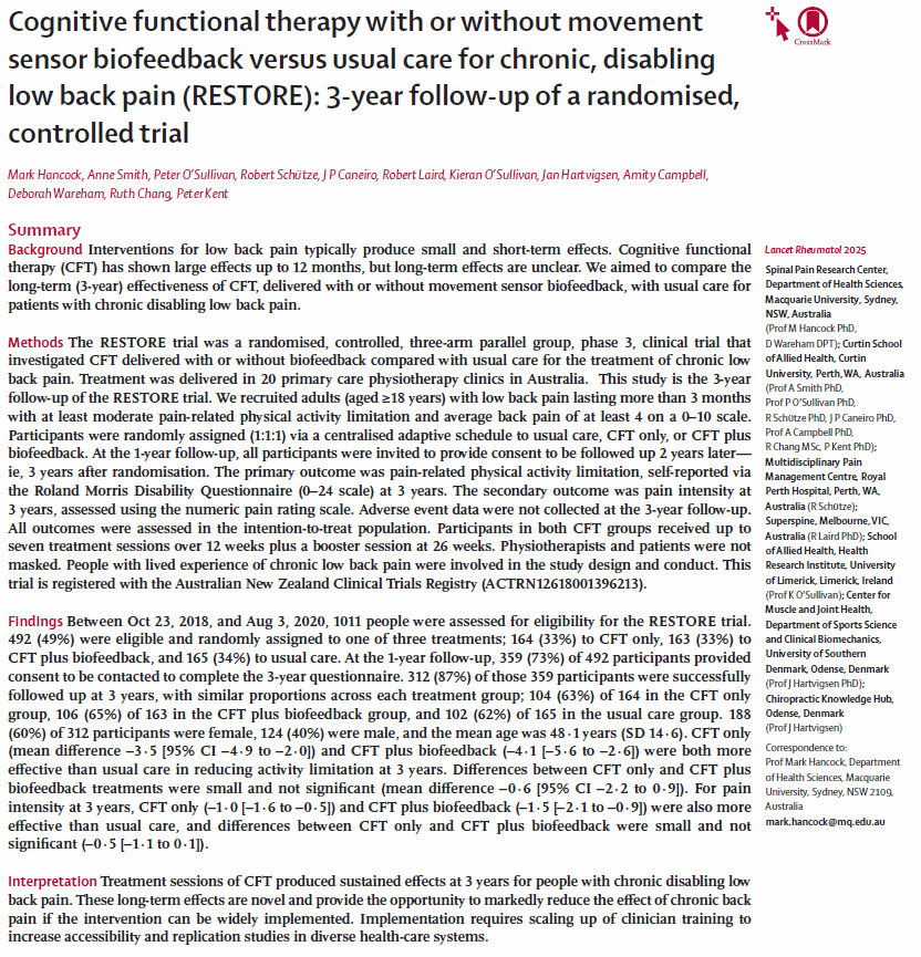 Mark Hancock (@markhancockpt) on Twitter photo Our 3-year follow up of the RESTORE trial shows sustained effects of CFT for chronic low back pain.
Paper out today in Lancet Rheumatology. Read here:thelancet.com/journals/lanrh…
<a href="/PeteOSullivanPT/">Peter O'Sullivan</a> <a href="/CGMMaher/">Chris Maher</a> <a href="/TheLancetRheum/">The Lancet Rheumatology</a> Our 3-year follow up of the RESTORE trial shows sustained effects of CFT for chronic low back pain.
Paper out today in Lancet Rheumatology. Read here:thelancet.com/journals/lanrh…
<a href="/PeteOSullivanPT/">Peter O'Sullivan</a> <a href="/CGMMaher/">Chris Maher</a> <a href="/TheLancetRheum/">The Lancet Rheumatology</a>
