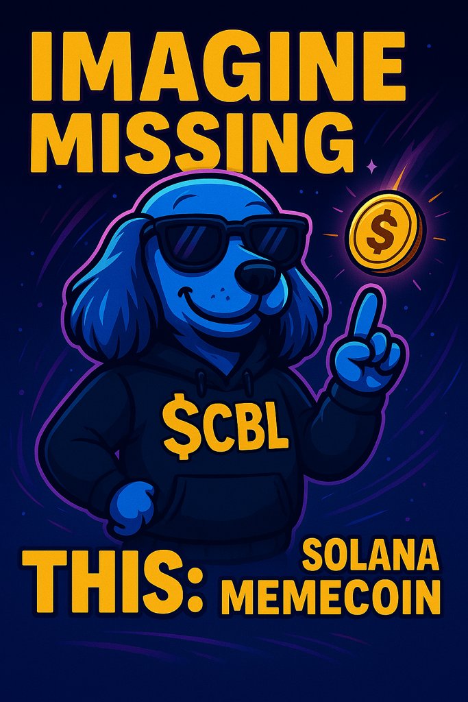 🚨 A new era in memecoins has arrived.

While the old dogs are sleeping... 💤
Cocker Blue is rising from the shadows. 🐶⚡️
Fueled by community, memes, and unstoppable vibes.
💥 The next 1000x is not a maybe — it's a mission.
💎 Backed by the streets, loved by the charts.
🚀 #CBL
